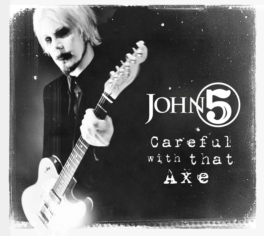 John 5 Careful With The Axe CD
